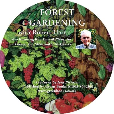 Forest Gardening with Robert Hart 1st