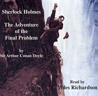 Adventure of the Final Problem: Another Case for Sherlock Holmes