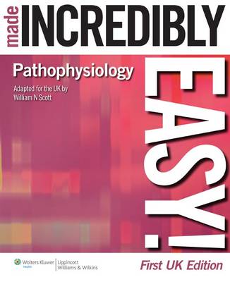Pathophysiology Made Incredibly Easy! UK edition