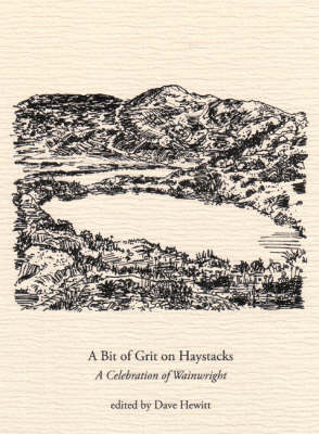 Bit of Grit on Haystacks: A Celebration of Wainwright
