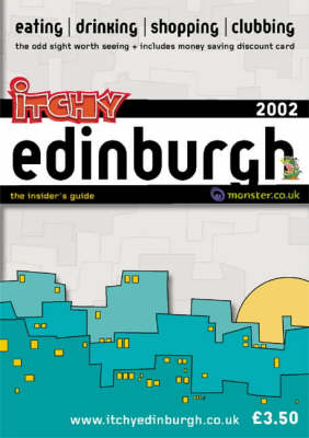 Itchy Insider's Guide to Edinburgh 2002