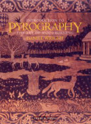 Introduction to Pyrography: The Art of Woodburning
