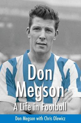 Don Megson: A Life in Football