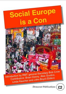 Social Europe is a Con