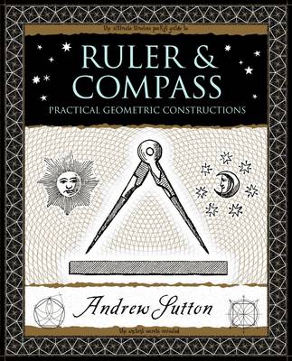 Ruler and Compass: Practical Geometric Constructions
