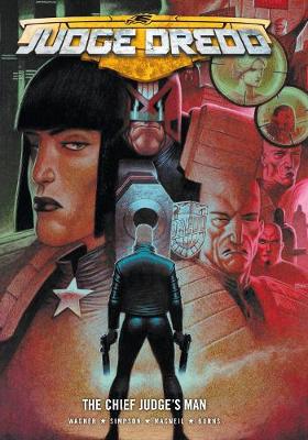 Judge Dredd: The Chief Judge's Man