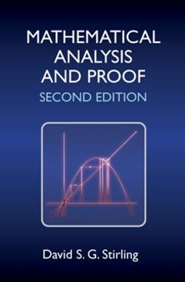 Mathematical Analysis and Proof 2nd edition