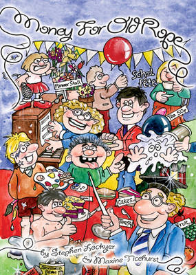 Money for Old Rope: Fundraising Ideas for Good Causes