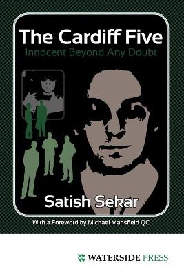 Cardiff Five: Innocent Beyond Any Doubt