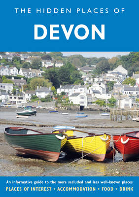 Hidden Places of Devon 9th Revised edition