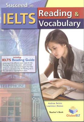 Succeed in IELTS - Reading & Vocabulary - Teacher's Book with IELTS Reading  Guide 2012th edition