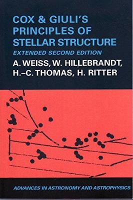 Cox and Giuli's Principles of Stellar Structure 2nd Revised edition