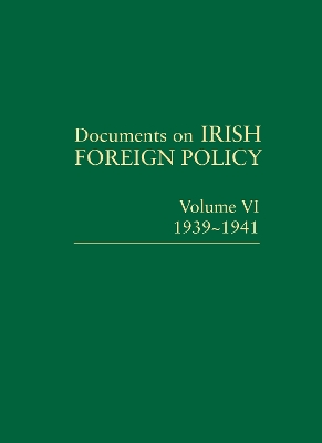 Documents on Irish Foreign Policy: v. 6: 1939-1941