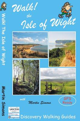 Walk! the Isle of Wight 2nd Revised edition