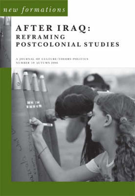 After Iraq: Reframing Postcolonial Studies