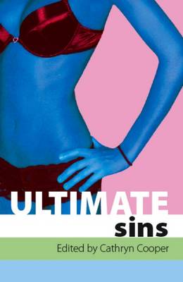 Ultimate Sins: Twenty Erotic Stories
