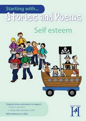 Starting with Stories and Poems... Self Esteem New edition