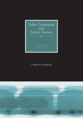 Public Companies and Equity Finance 2007 Revised edition