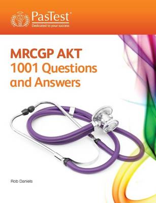 MRCGP Applied Knowledge Test: 1001 Questions and Answers