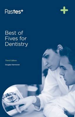 Best of Fives for Dentistry 3rd edition