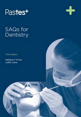 SAQs for Dentistry 3rd Revised edition