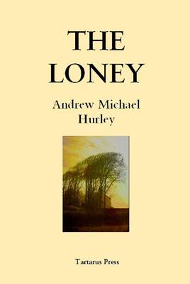 Loney