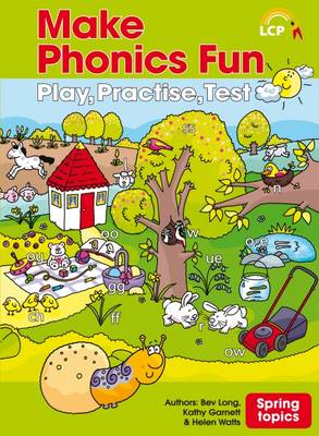 Make Phonics Fun: Play, Practice, Test, 1, Spring Topics