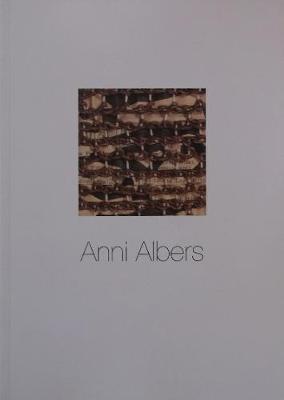 Anni Albers: Design Pioneer