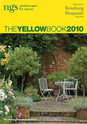 Yellow Book: NGS Gardens Open for Charity 2010 Revised edition