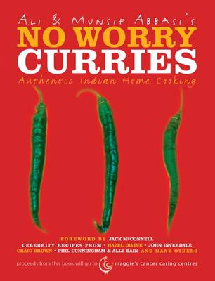 No Worry Curries: Authentic Indian Home Cooking