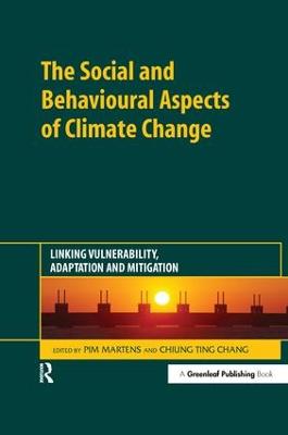 Social and Behavioural Aspects of Climate Change: Linking Vulnerability, Adaptation and Mitigation
