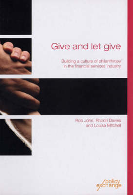 Give and Let Give: Building a Culture of Philanthropy in the Financial Services Industry