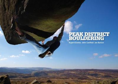 Peak District Bouldering Reprinted in May 2019.