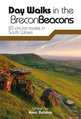 Day Walks in the Brecon Beacons: 20 circular routes in South Wales Reprinted with minor amendments in June 2016.