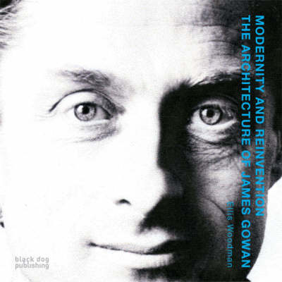 Modernity and Reinvention: the Architecture of James Gowan
