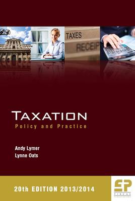 Taxation: Policy and Practice: 2013/14