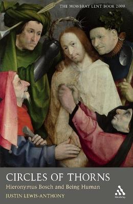Circles of Thorns: Hieronymus Bosch and Being Human
