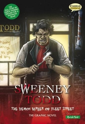 Sweeney Todd The Graphic Novel Quick Text: The Demon Barber of Fleet Street British English ed