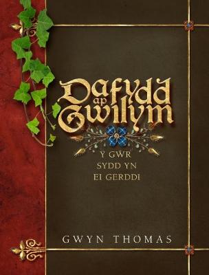 Dafydd Ap Gwilym - Y Gr sydd yn ei Gerddi