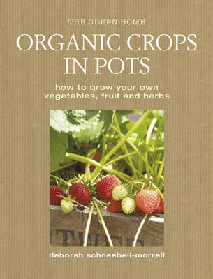 Organic Crops in Pots