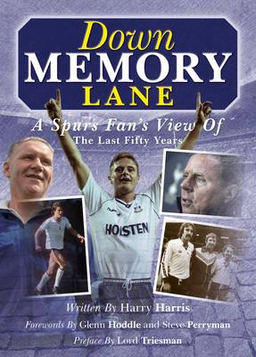 Down Memory Lane: A Spurs Fan's View of the Last Fifty Years