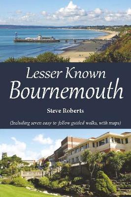 Lesser Known Bournemouth