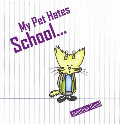 My Pet Hates School