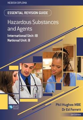 Essential Revision Guide for the NEBOSH Diploma Unit B/IB