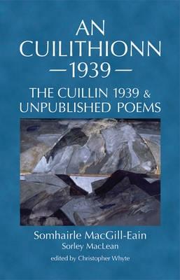 Cuilithionn 1939: The Cuillin 1939 and Unpublished Poems