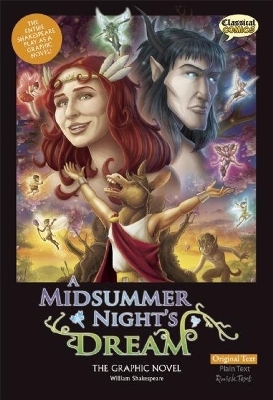 Midsummer Night's Dream The Graphic Novel: Original Text Unabridged edition