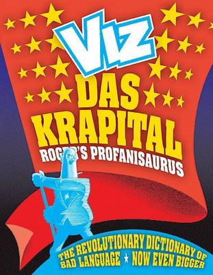 Roger's Profanisaurus: Das Krapital