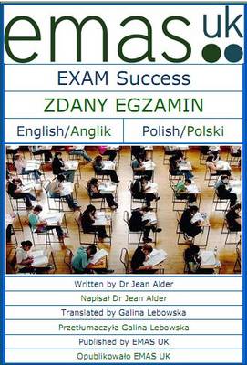 Exam Success  - Zdany Egzamin: English/Anglik - Polish/Polski