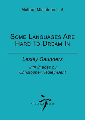 Some Launguages are Hard to Dream in