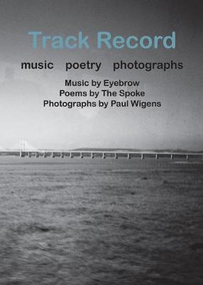 Track Record: music, poetry, photographs: celebrating the Severn Beach Line, its  communities, stories and environment